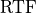 \text{RTF}